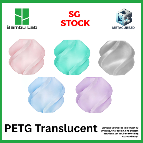 [SG Stock] Bambu Lab PETG Translucent Filaments for 3D Printers (P1S, X1C,H2D,A1 / Prusa MK3/4 / Creality)