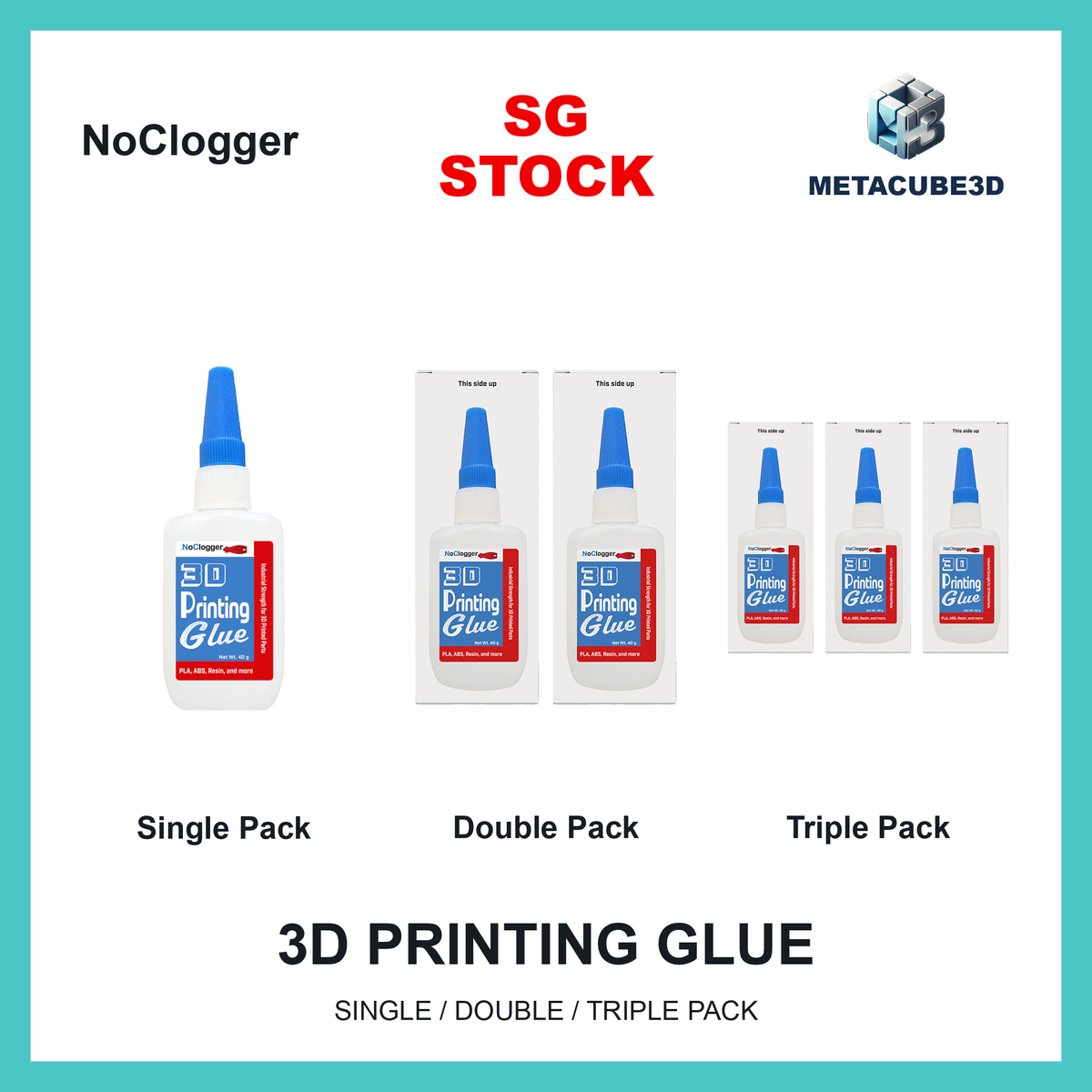 [SG Stock] NoClogger 3D Printing Glue — SG Stock — MetaCube3D cover