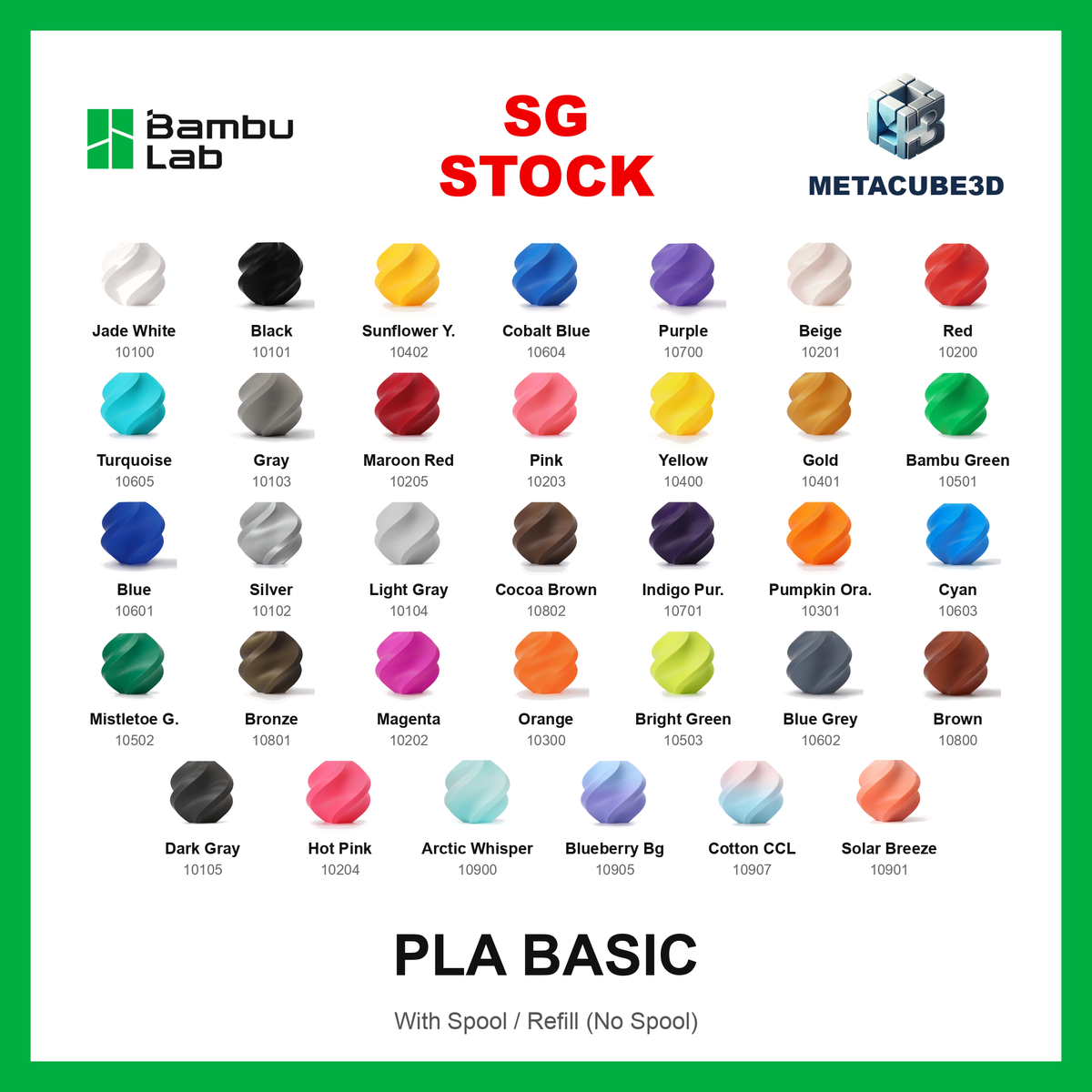 [SG Stock] Bambu Lab PLA Basic Filaments for 3D Printers (P1S, X1C,H2D,A1 / Prusa MK3/4 / Ender) — SG Stock — MetaCube3D cover